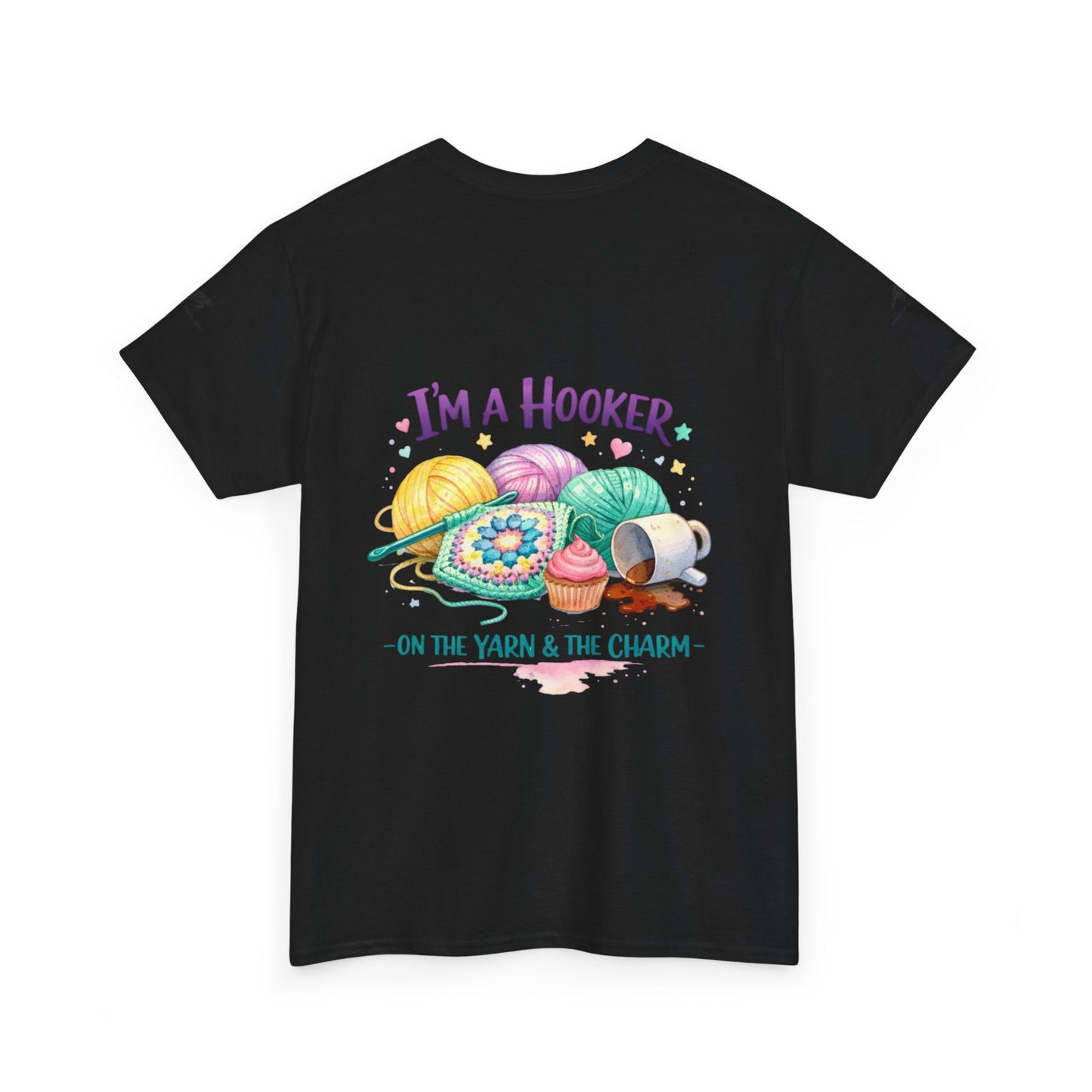 Crochet T-Shirt — "Hooked on Crochet" / "I’m a Hooker" Yarn Lover Tee